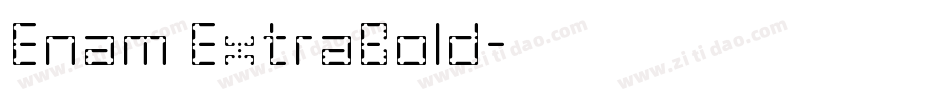 Enam ExtraBold字体转换